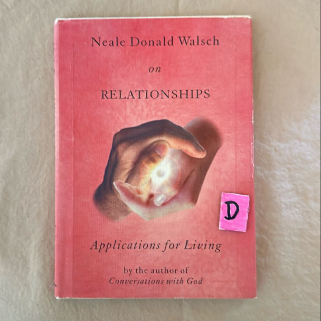 Neale Donald Walsch on Relationships