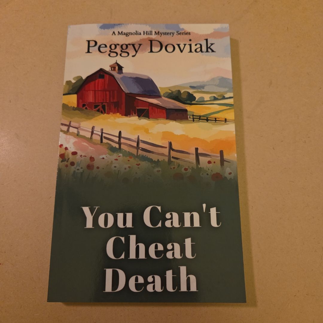 You Can't Cheat Death (Autographed By Peggy Doviak)