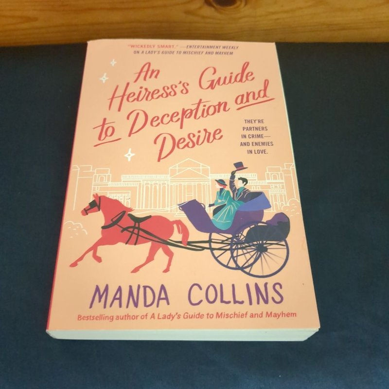 An Heiress's Guide to Deception and Desire