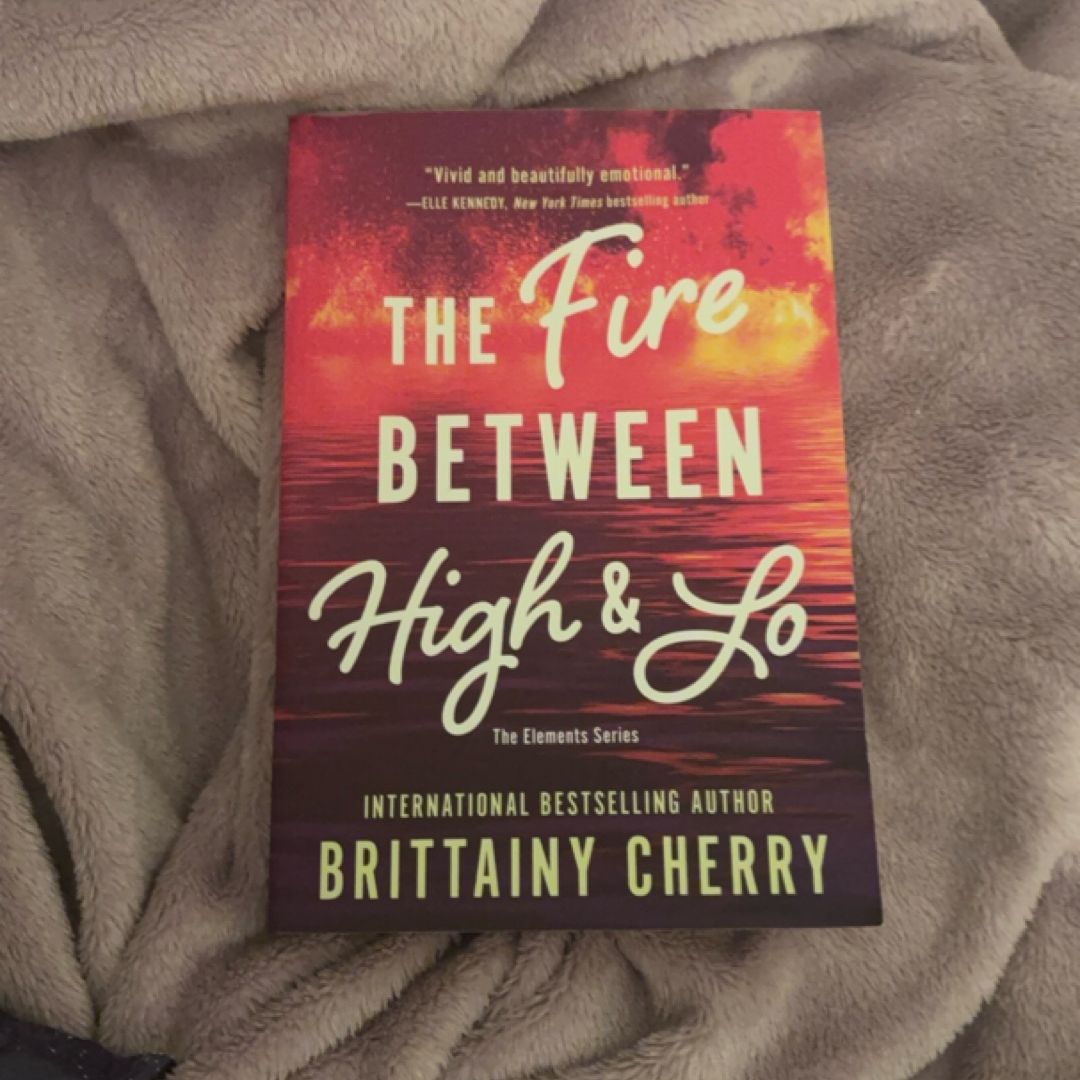 The Fire Between High and Lo