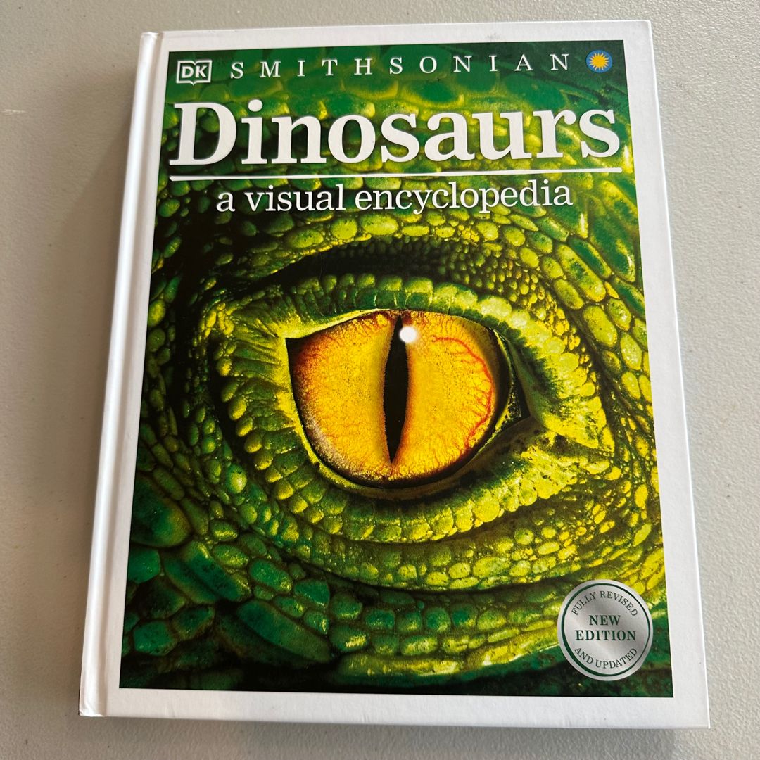 Dinosaurs: a Visual Encyclopedia, NEW Edition