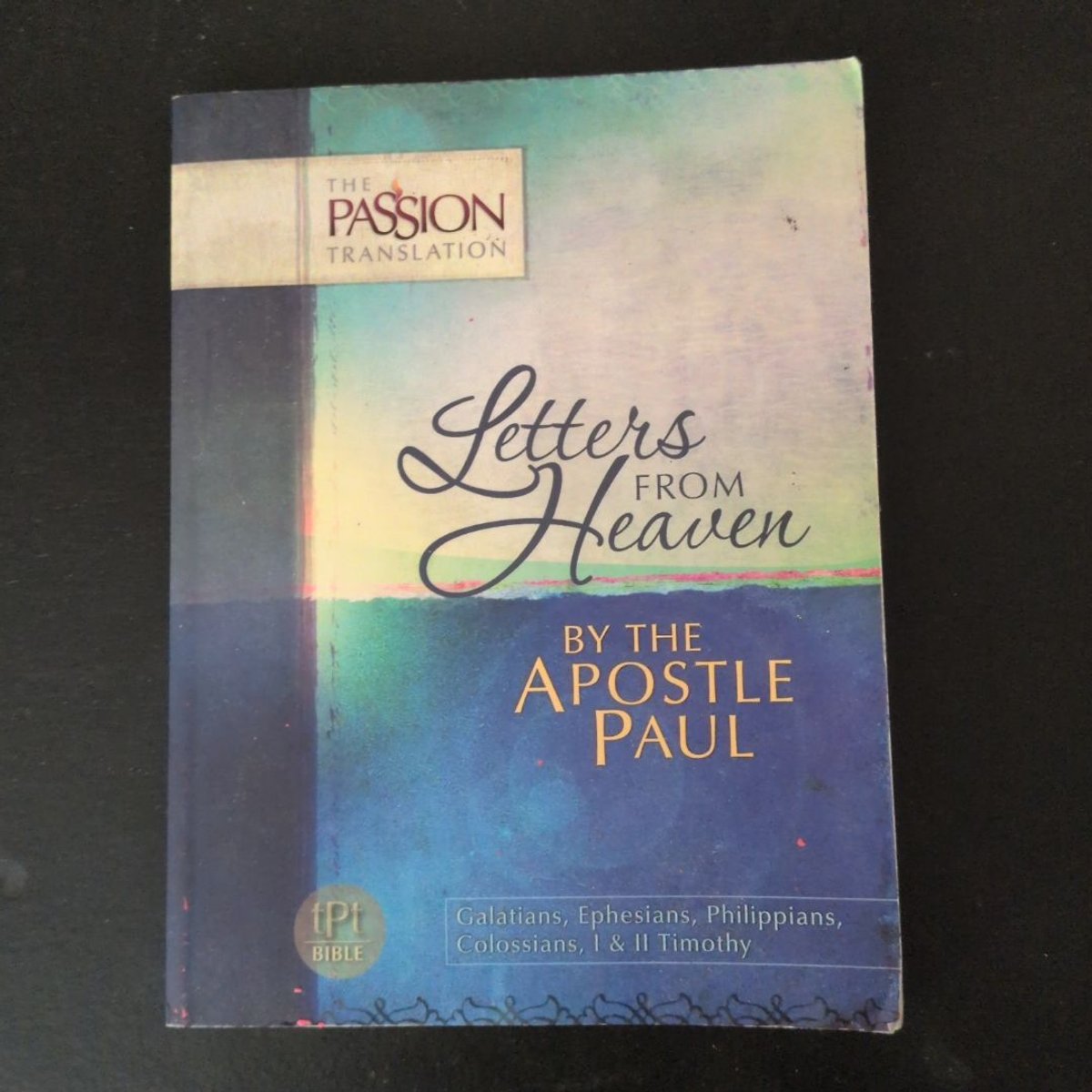Letters from Heaven by the Apostle Paul by Brian Simmons