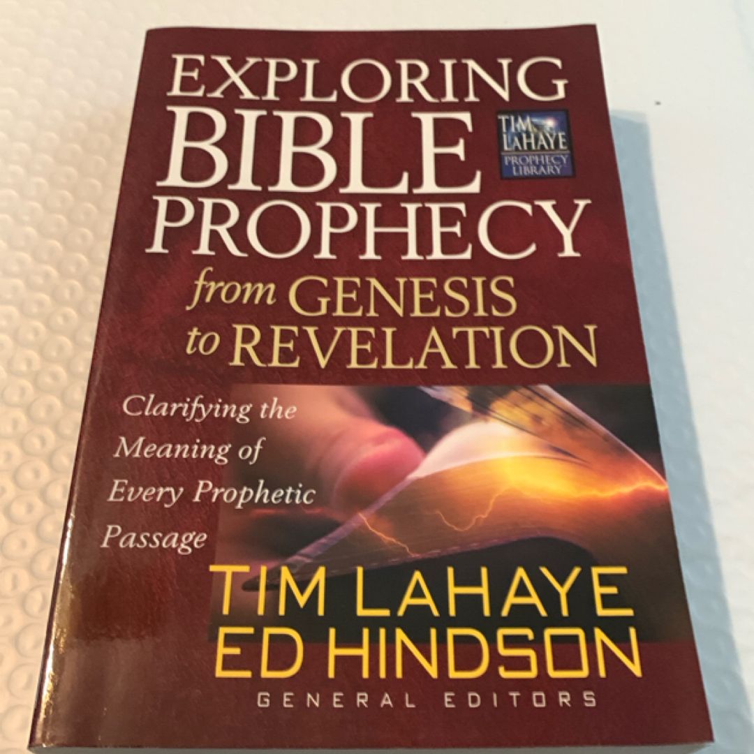 Exploring Bible Prophecy from Genesis to Revelation