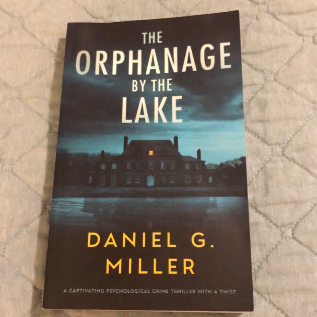 The Orphanage By The Lake