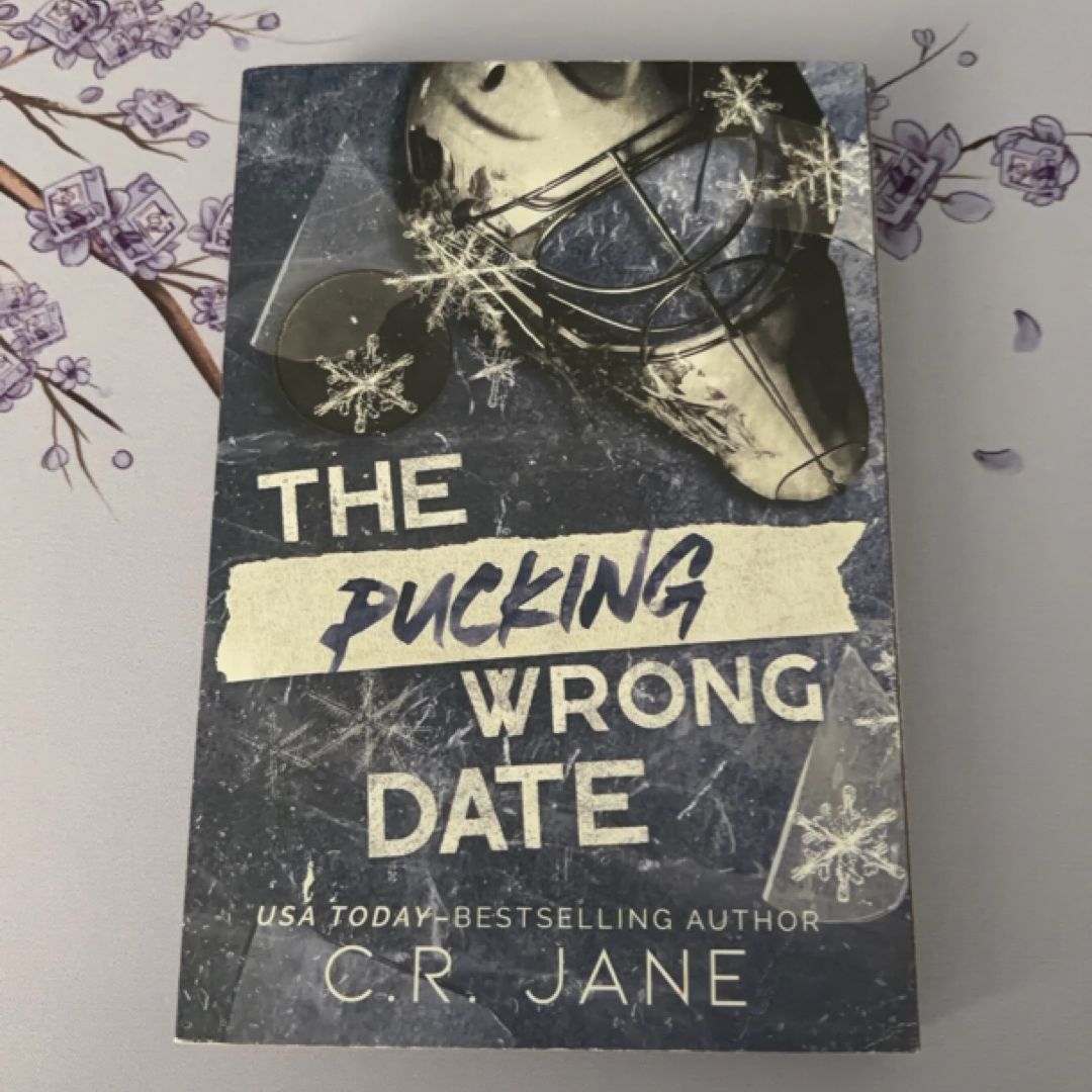 The Pucking Wrong Date