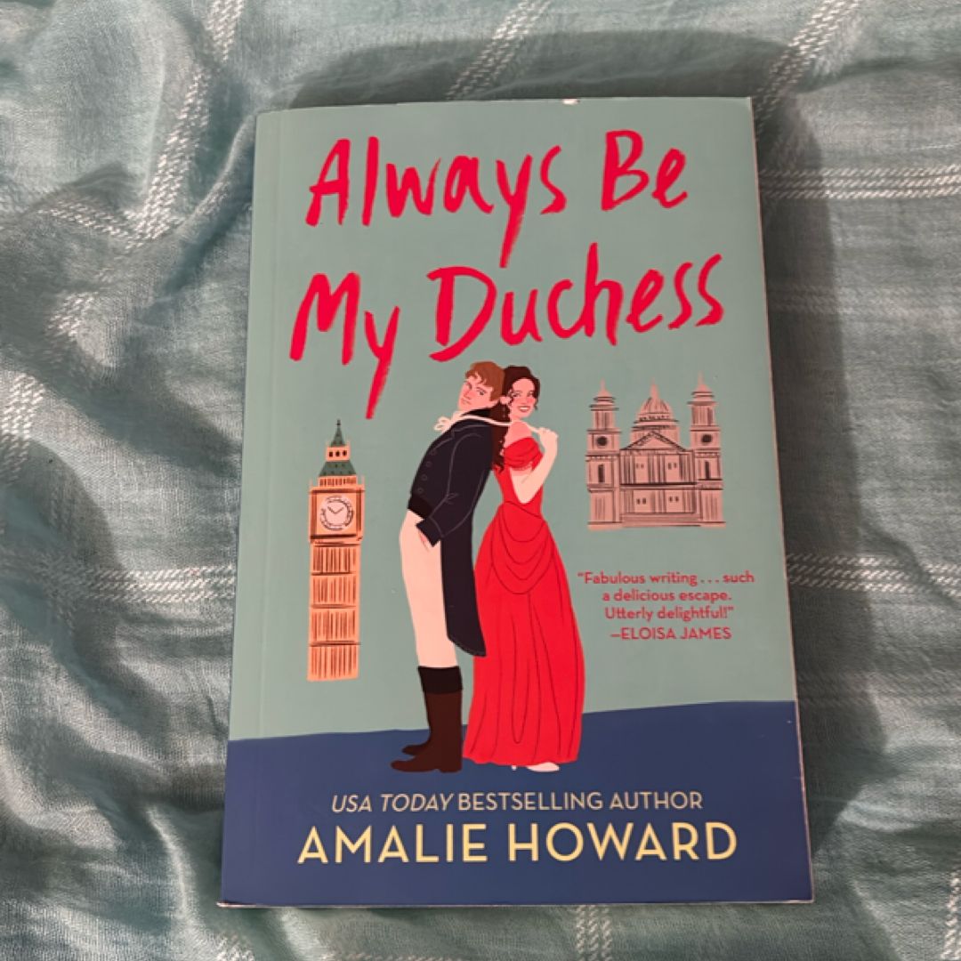 Always Be My Duchess