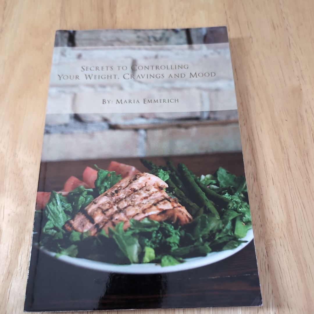 Secrets to Controlling Your Weight, Cravings and Mood