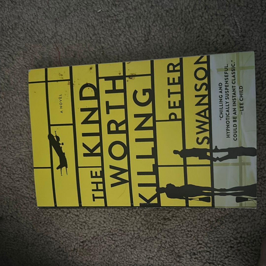 The Kind Worth Killing