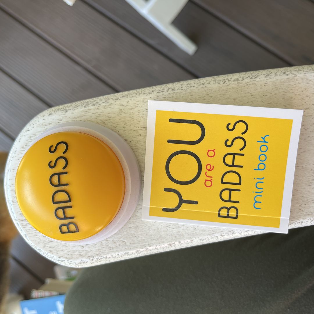 You Are a Badass Talking Button