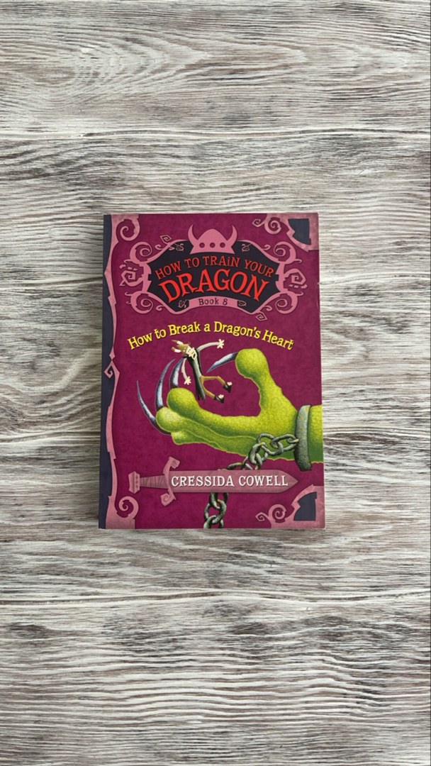 How to Train Your Dragon: How to Break a Dragon's Heart