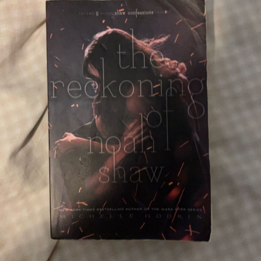 Reckoning of Noah Shaw