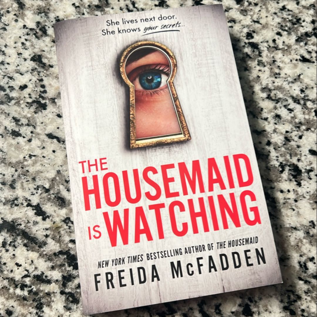 The Housemaid Is Watching