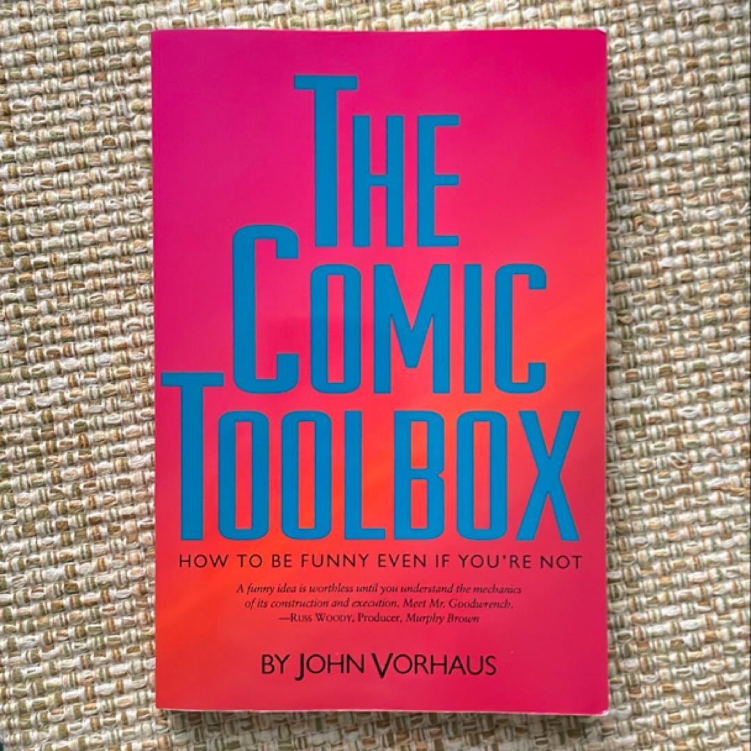 The Comic Toolbox by John Vorhaus