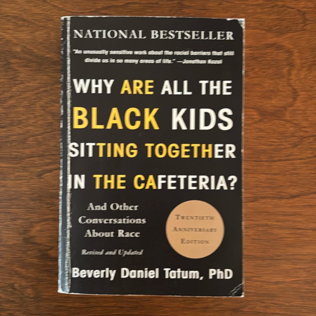 Why Are All the Black Kids Sitting Together in the Cafeteria?