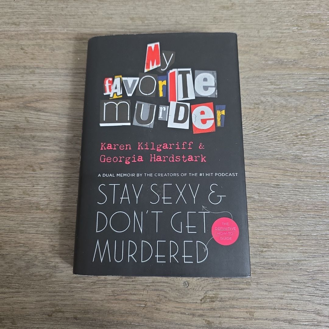 Stay Sexy and Don't Get Murdered