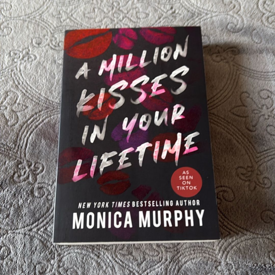 A Million Kisses in Your Lifetime