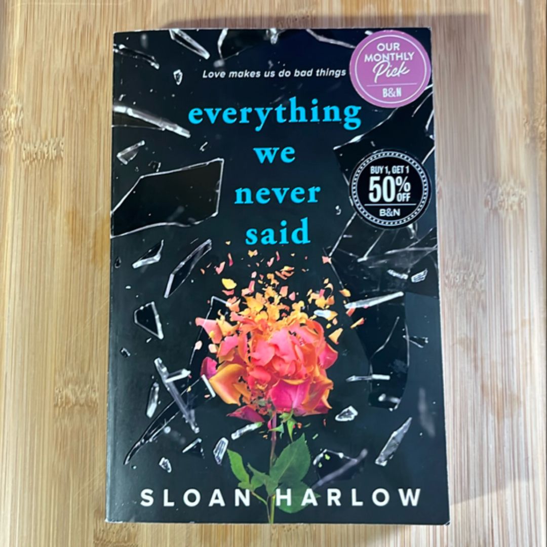 Everything We Never Said
