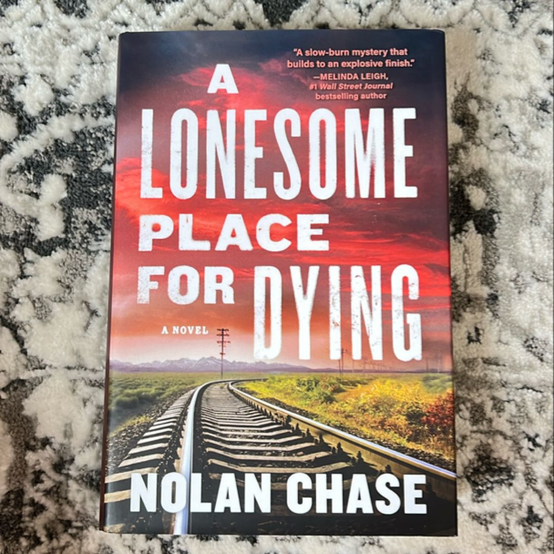 A Lonesome Place for Dying