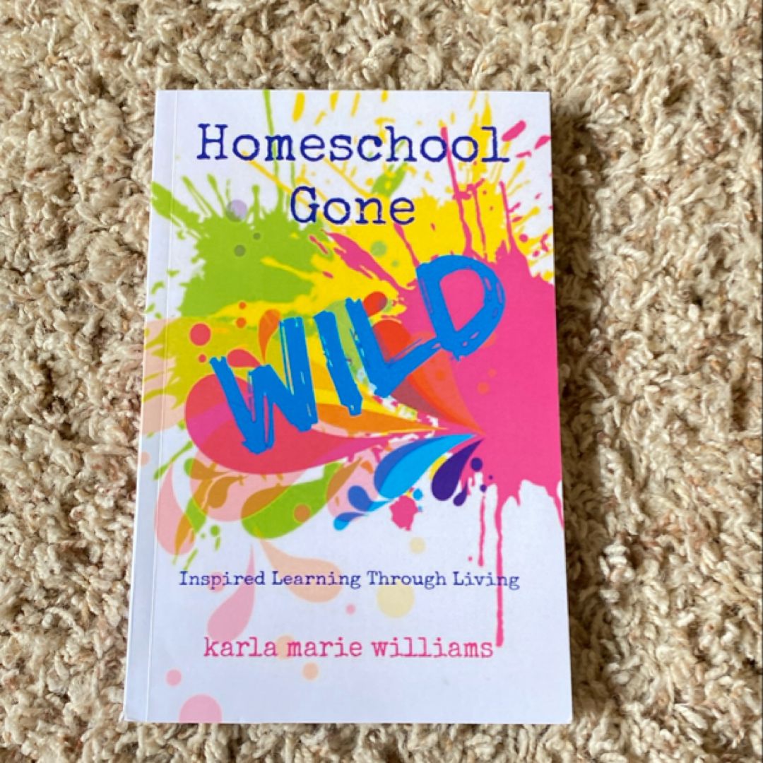 Homeschool Gone WILD