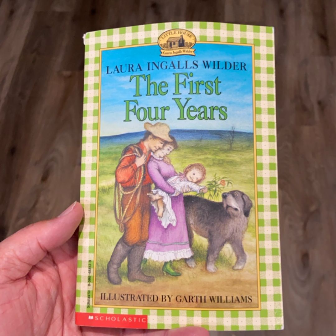 The First Four Years