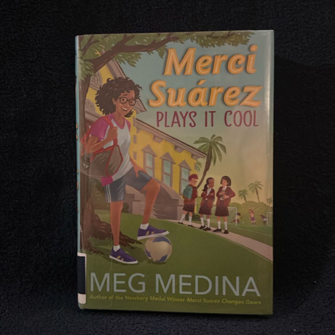 Merci Suárez Plays It Cool