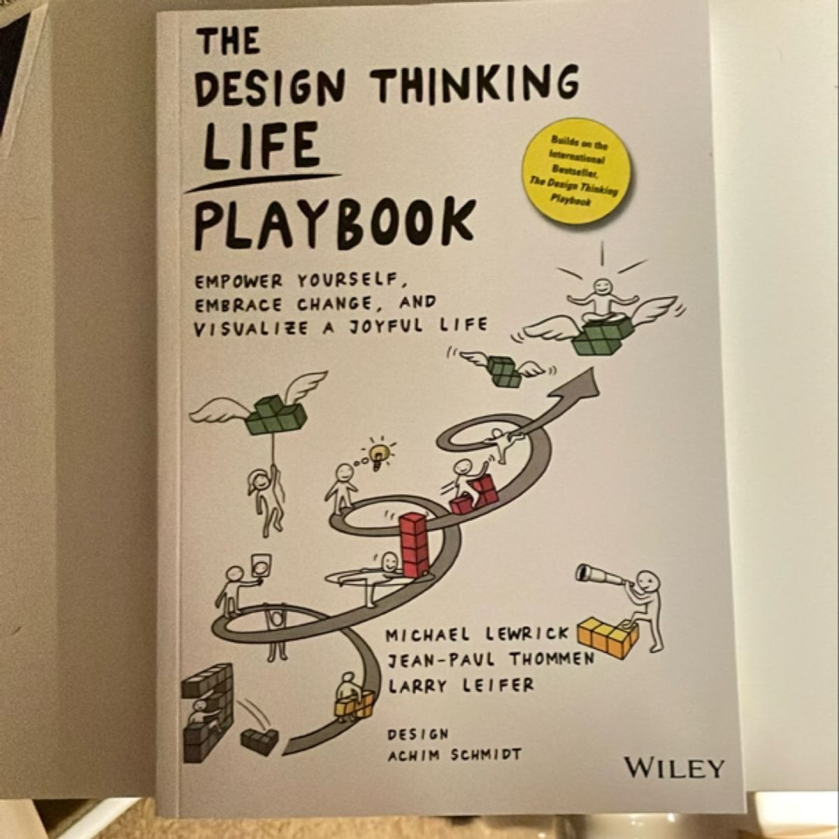 The Design Thinking Life Playbook by Michael Lewrick, Jean-Paul Thommen ...
