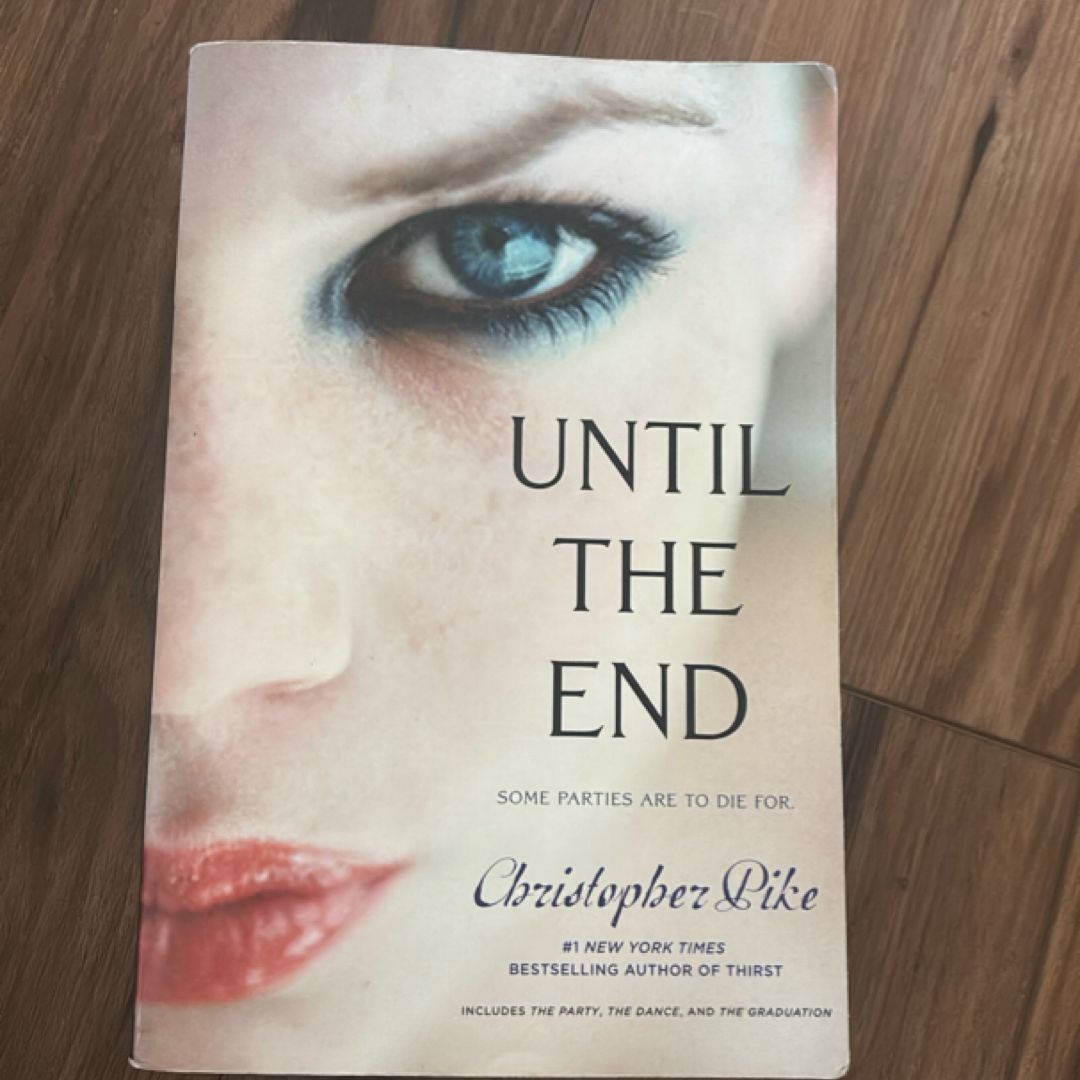 Until the End