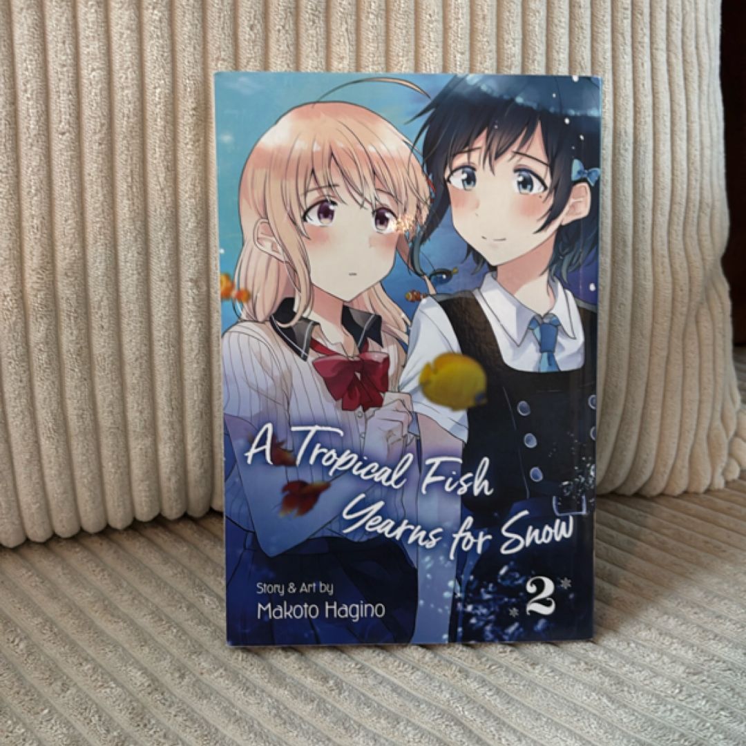 A Tropical Fish Yearns for Snow, Vol. 2