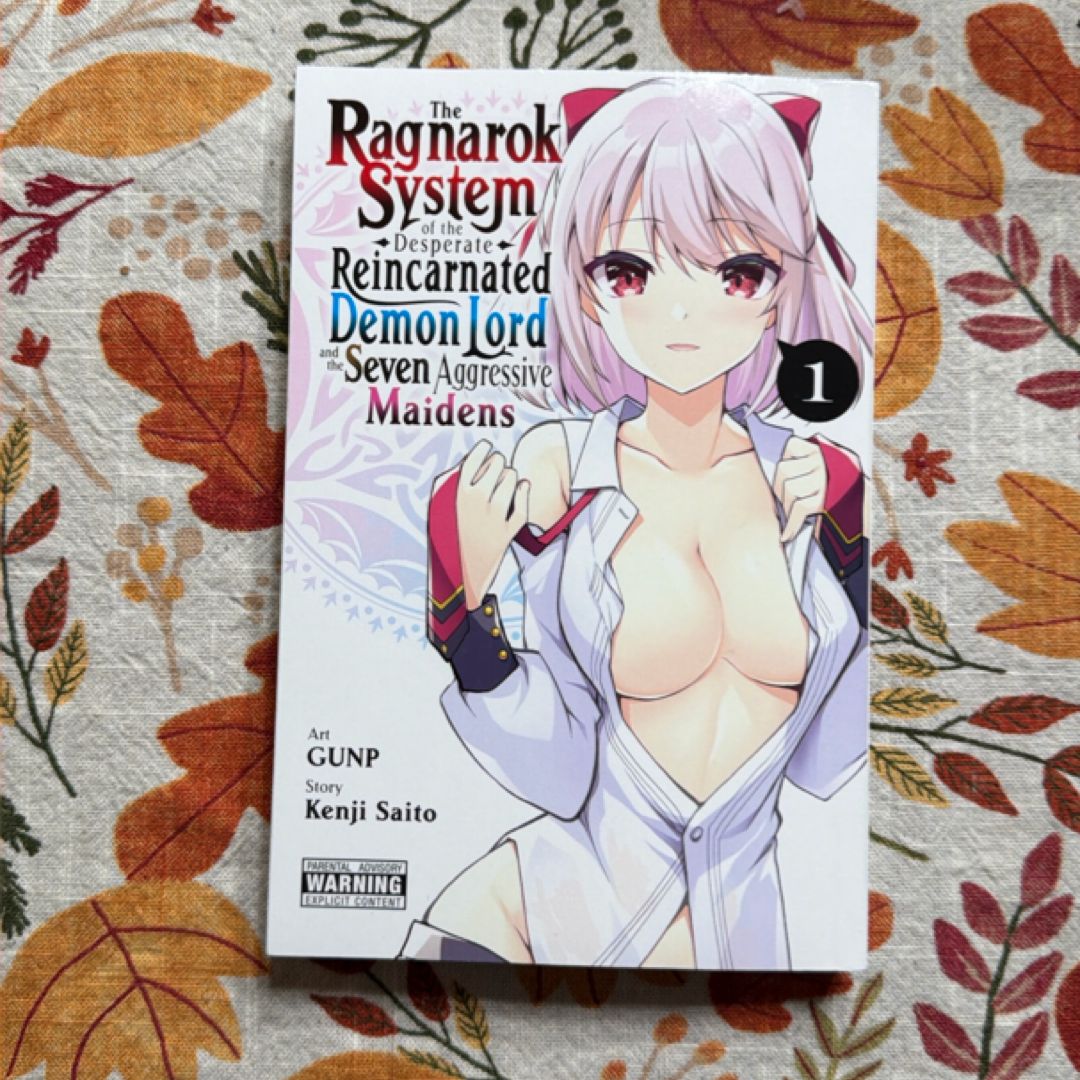 The Ragnarok System of the Desperate Reincarnated Demon Lord and the Seven Aggressive Maidens, Vol. 1