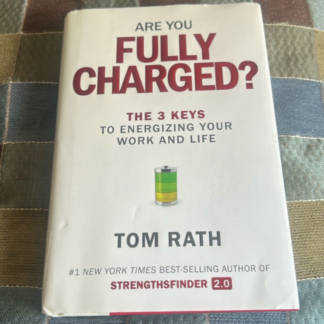 Are You Fully Charged?