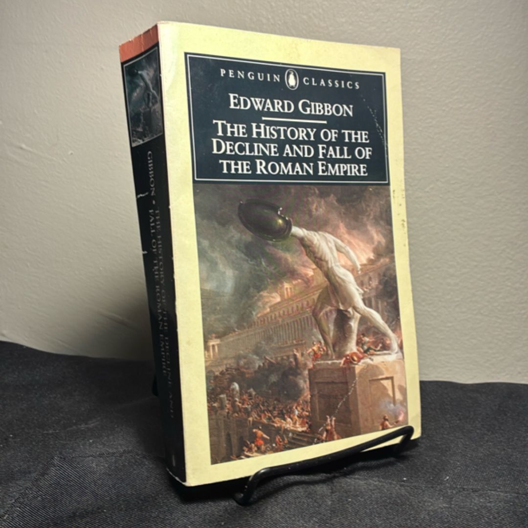The History of the Decline and Fall of the Roman Empire