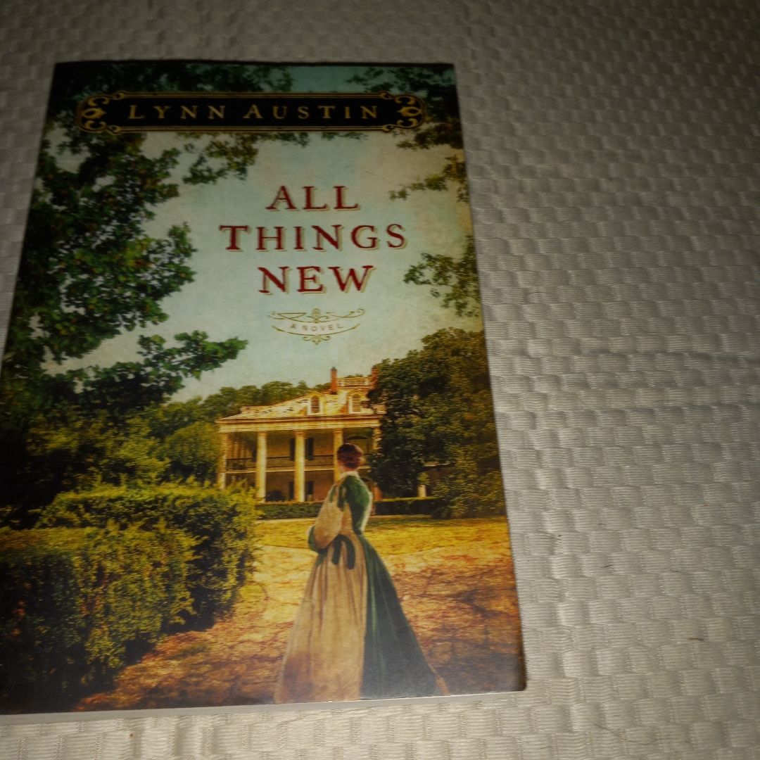 All Things New