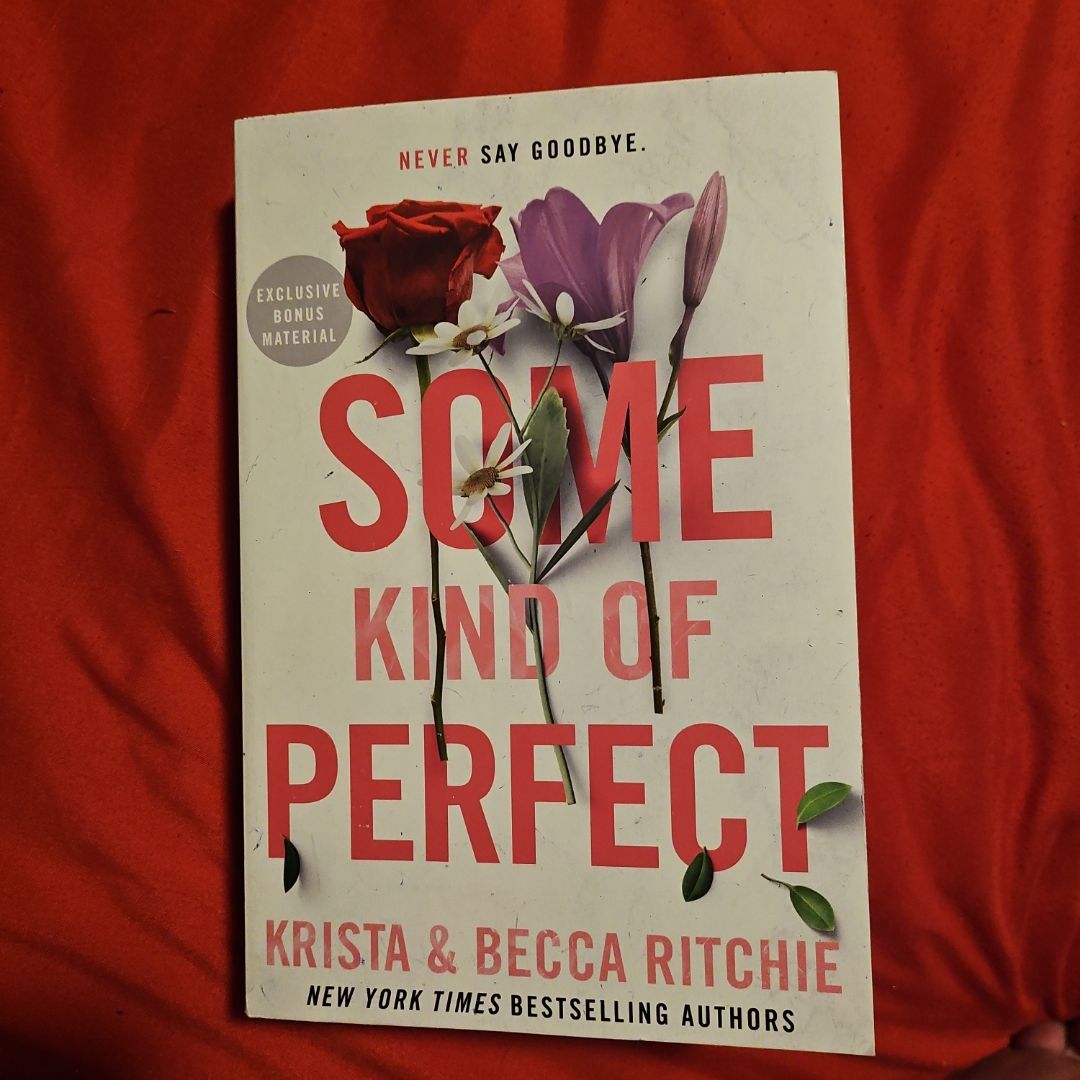Some Kind of Perfect