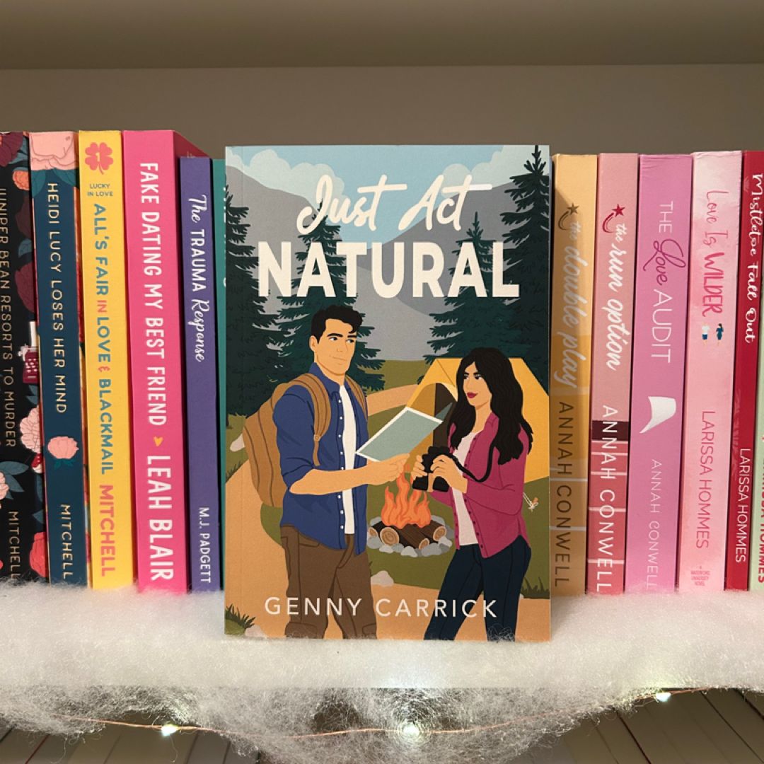 Signed Just Act Natural