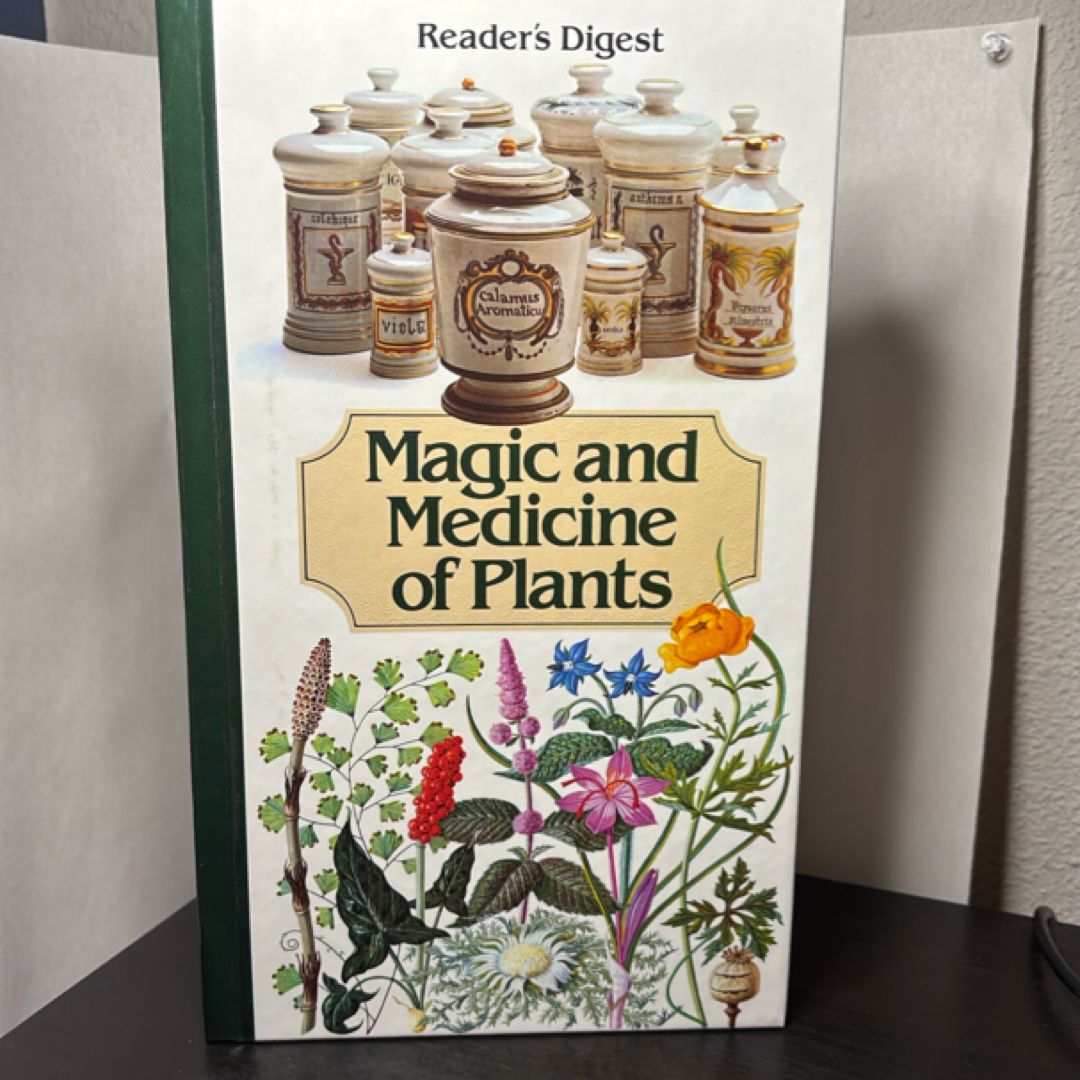 Magic and Medicine of Plants