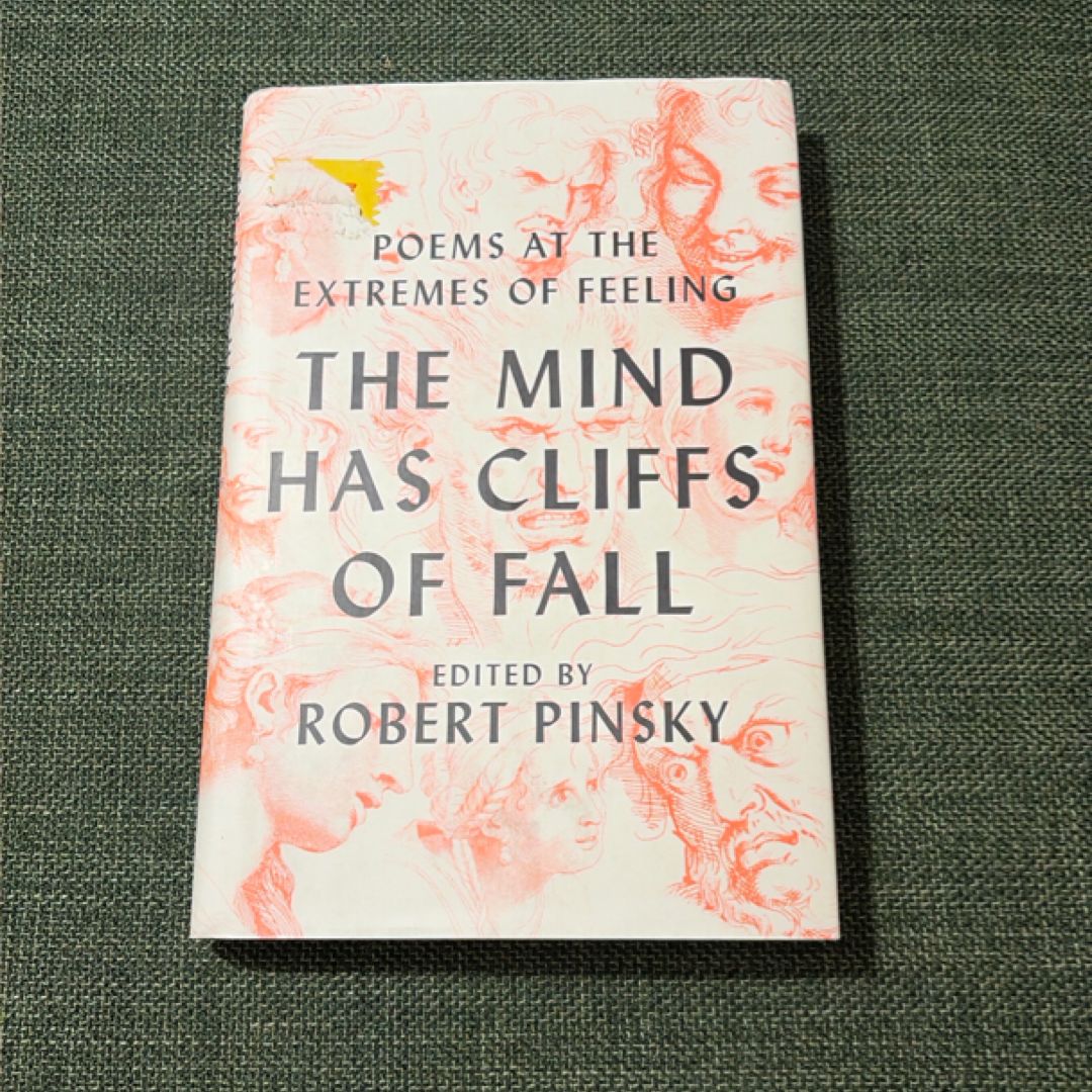 The Mind Has Cliffs of Fall