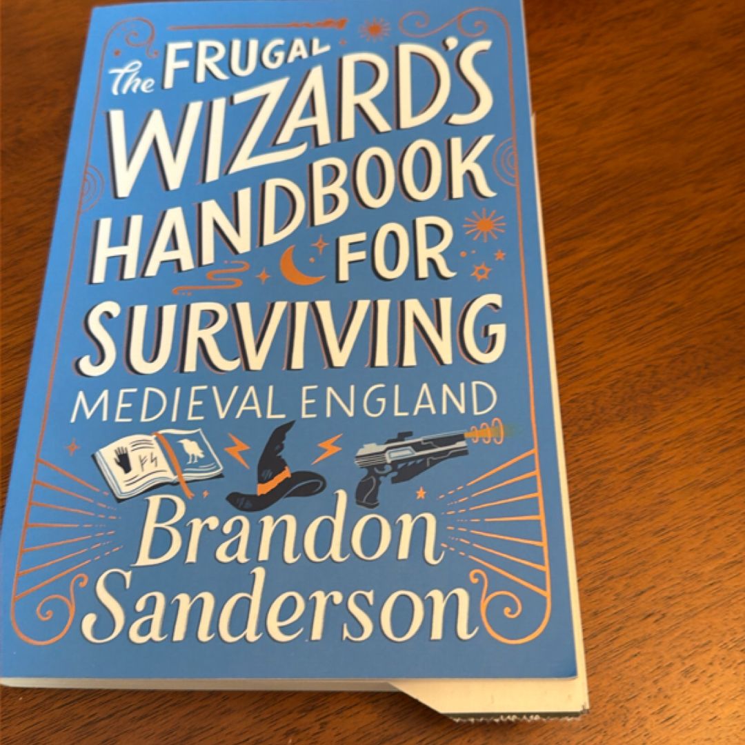 The Frugal Wizard's Handbook for Surviving Medieval England by Brandon Sanderson, Paperback ...