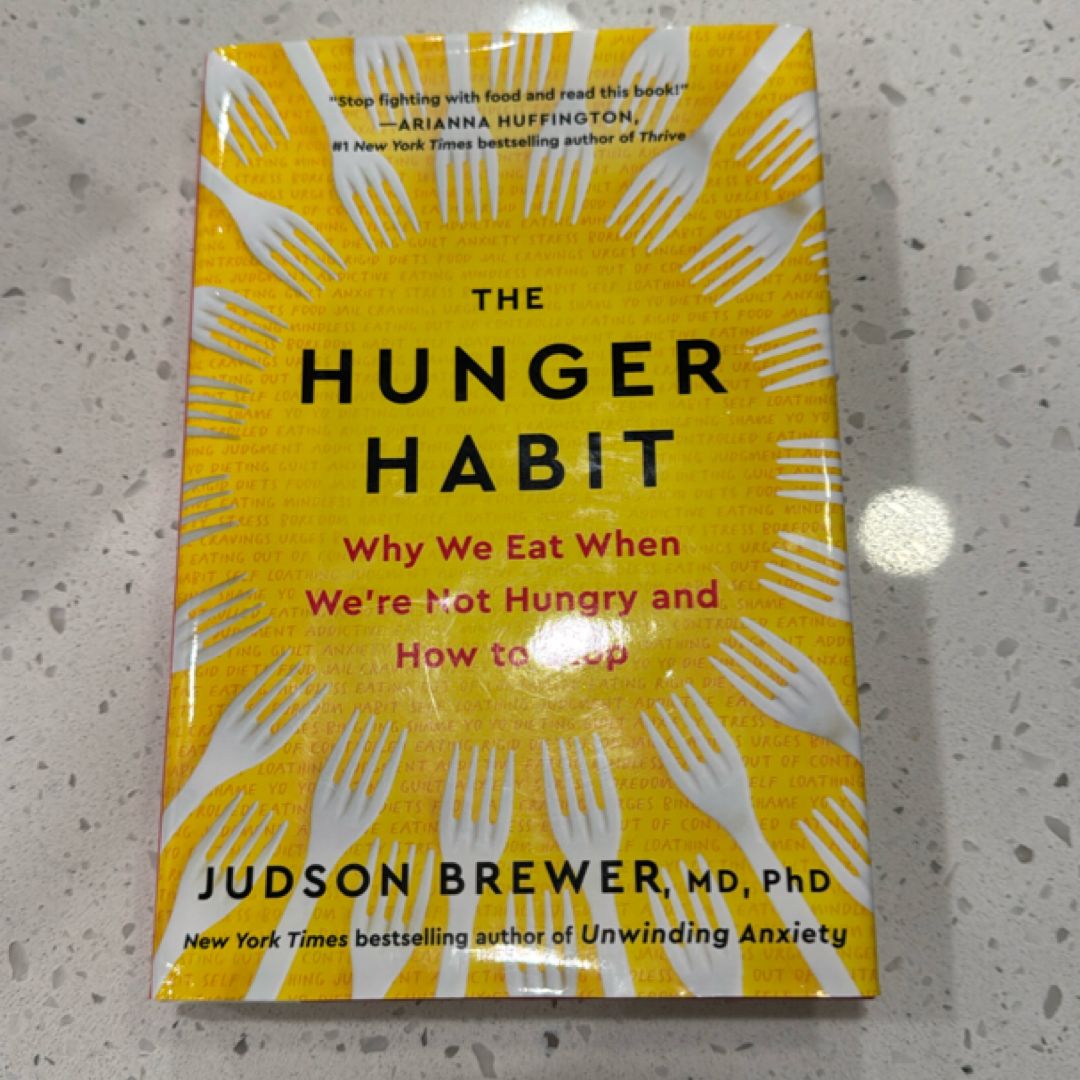 The Hunger Habit