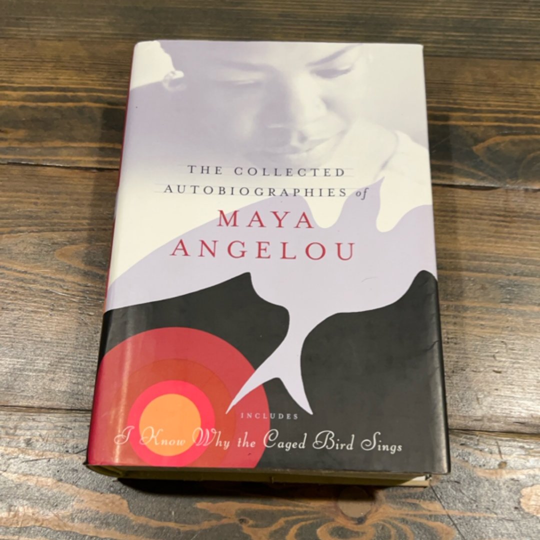The Collected Autobiographies of Maya Angelou