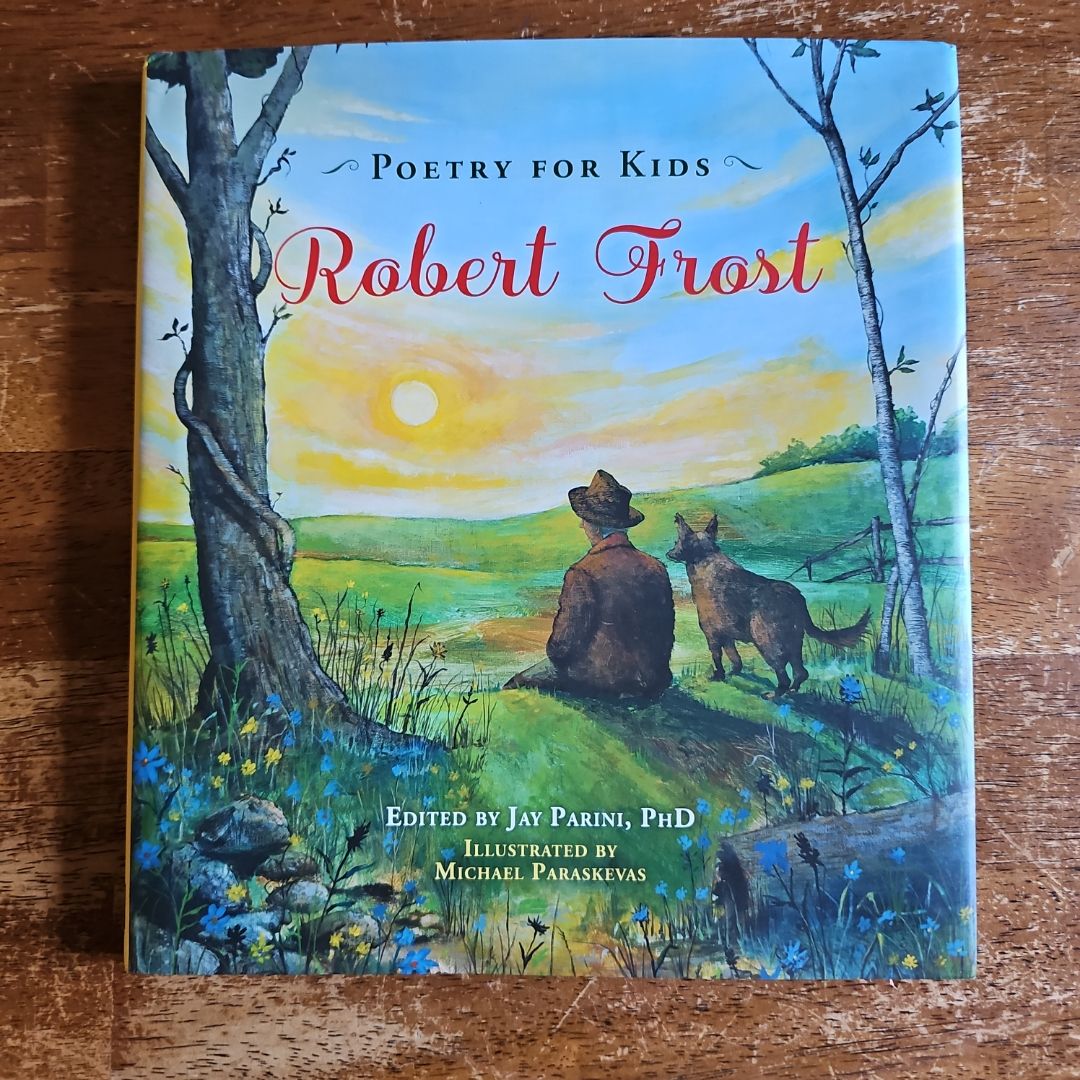 Poetry for Kids: Robert Frost
