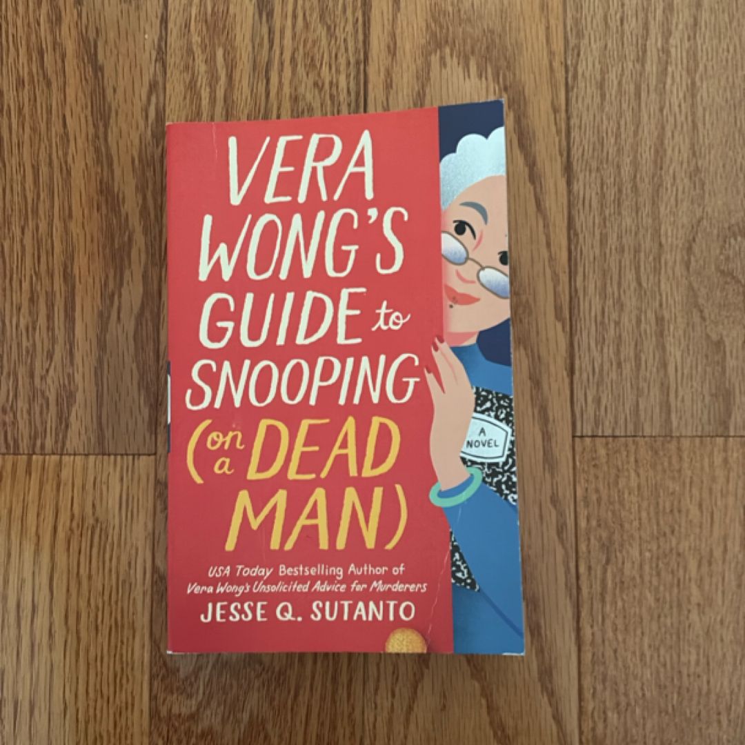 Vera Wong's Guide to Snooping (on a Dead Man)