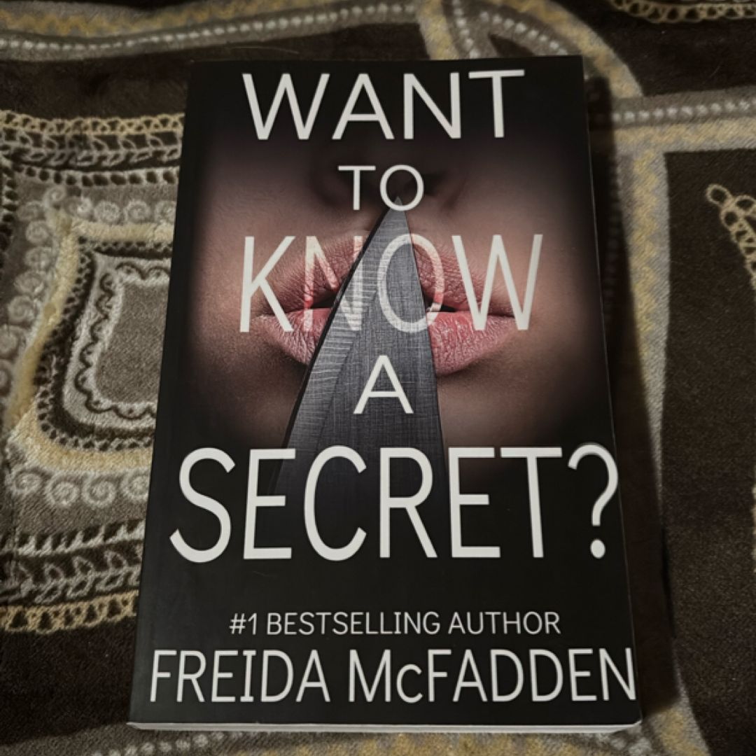 Want to Know a Secret?