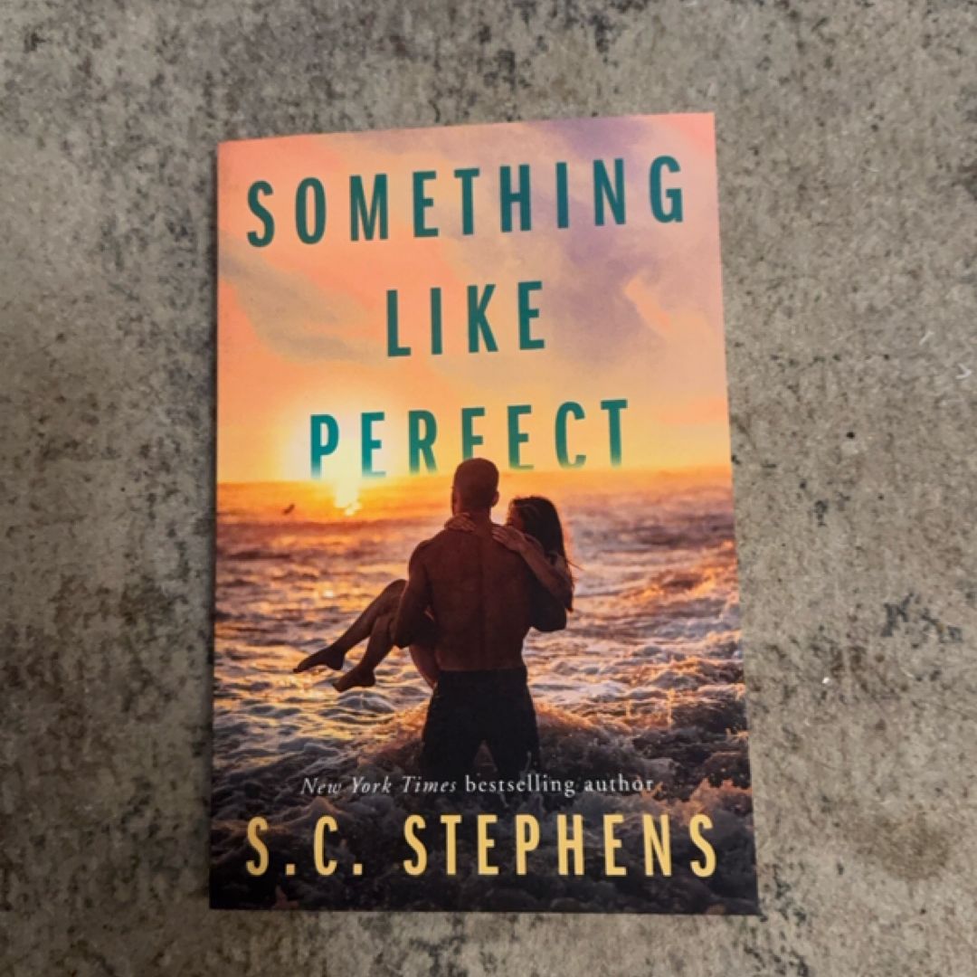 Something Like Perfect