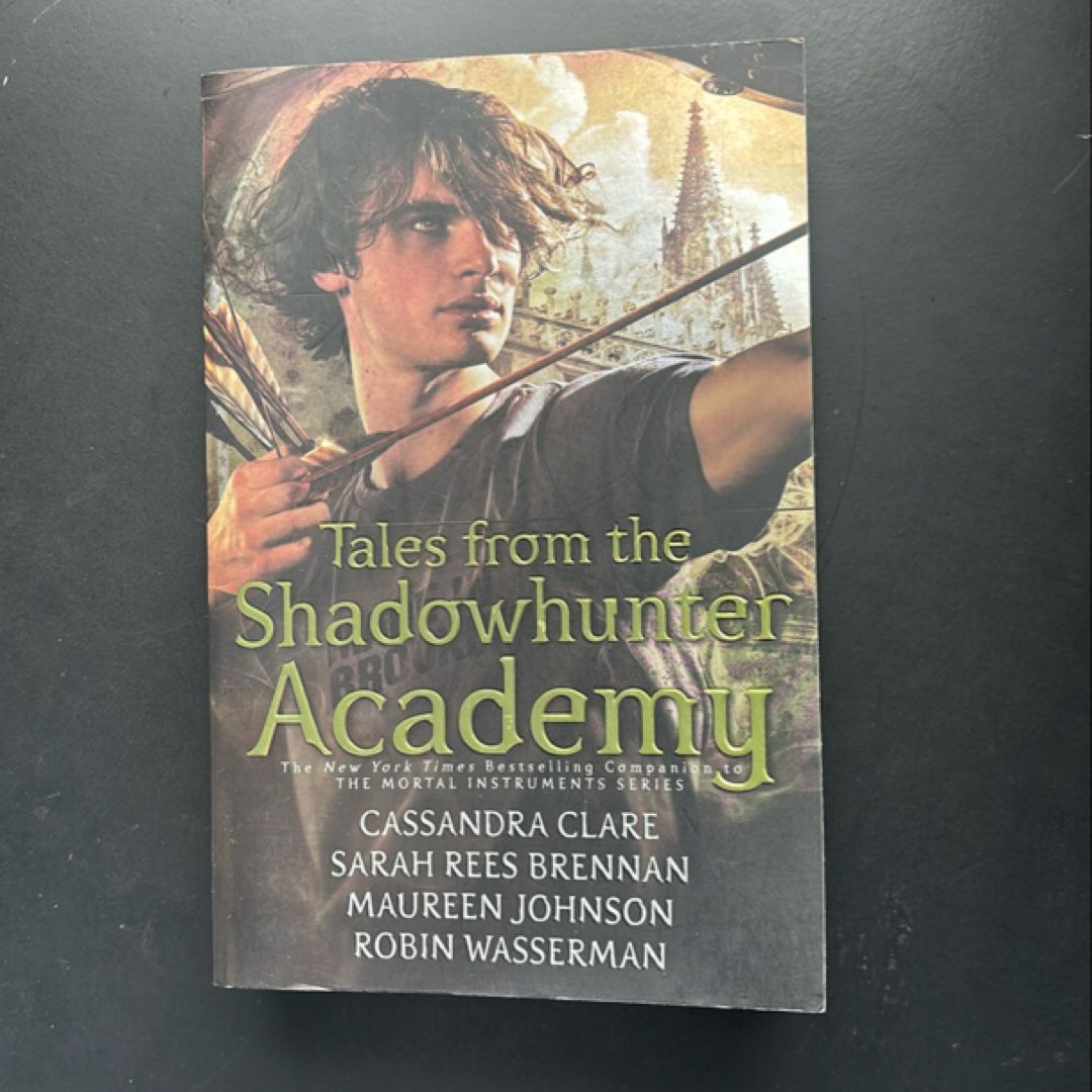 Tales from the Shadowhunter Academy
