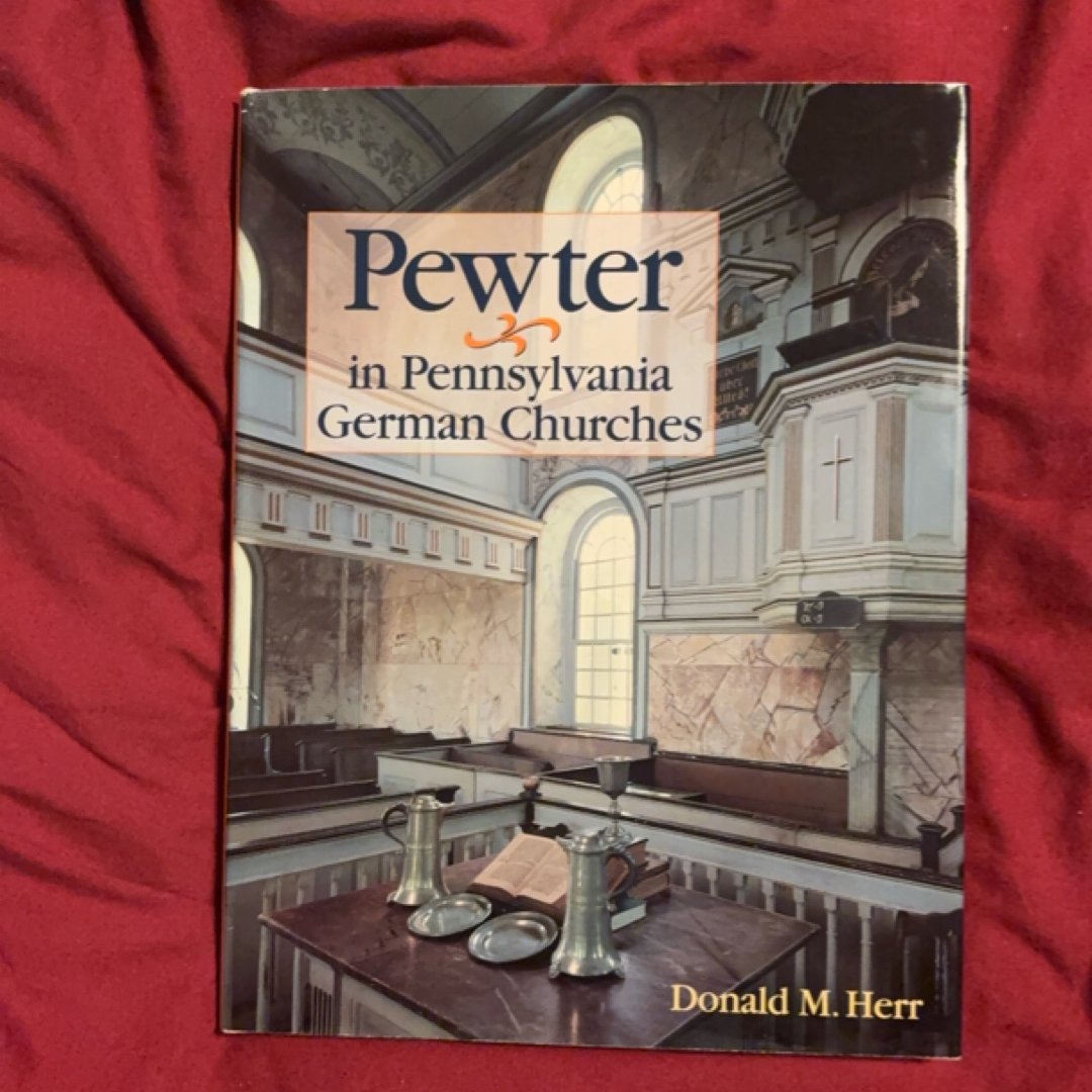 Pewter in Pennsylvania German Churches