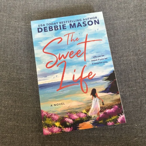 The Sweet Life