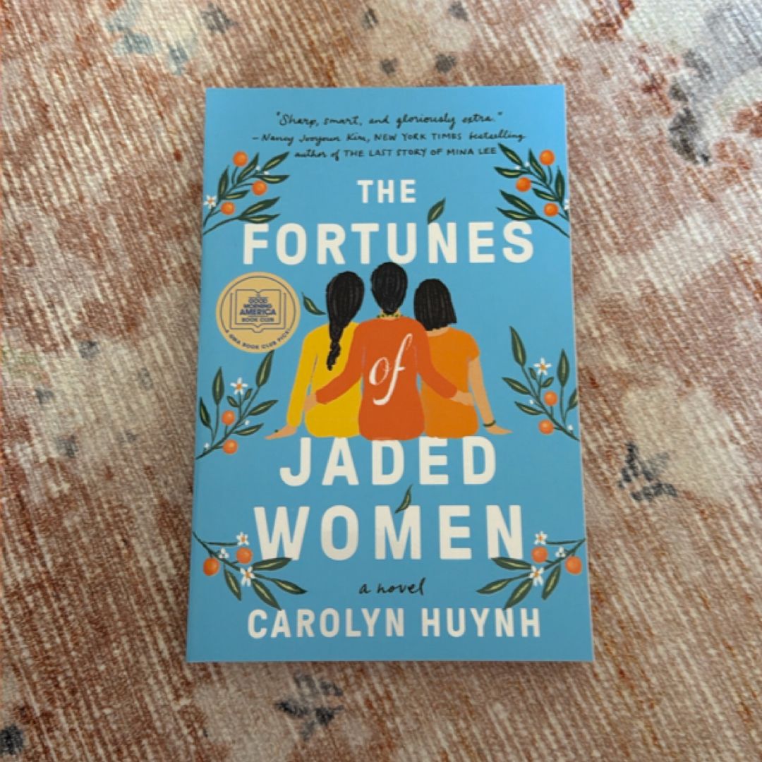 The Fortunes of Jaded Women
