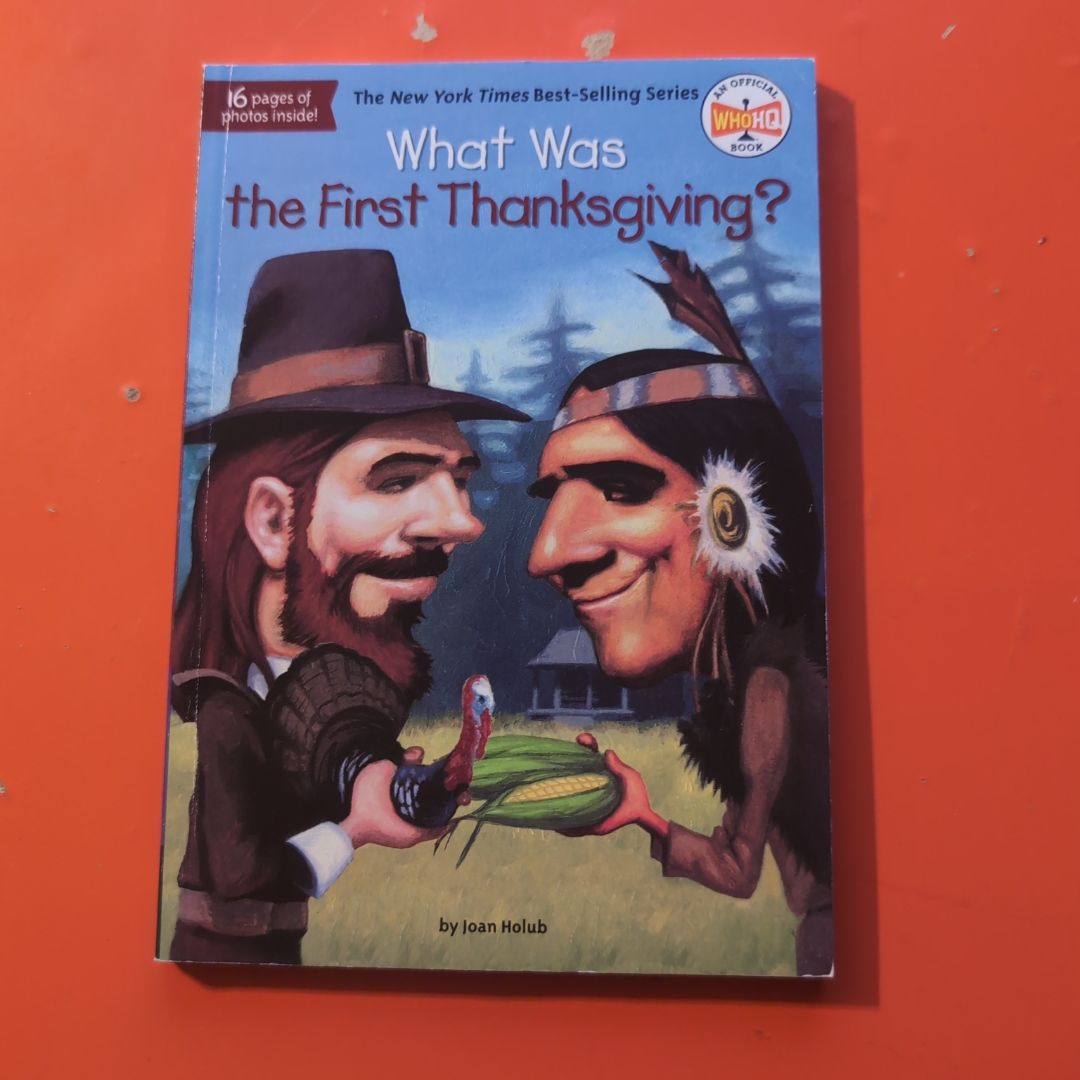 What Was the First Thanksgiving?