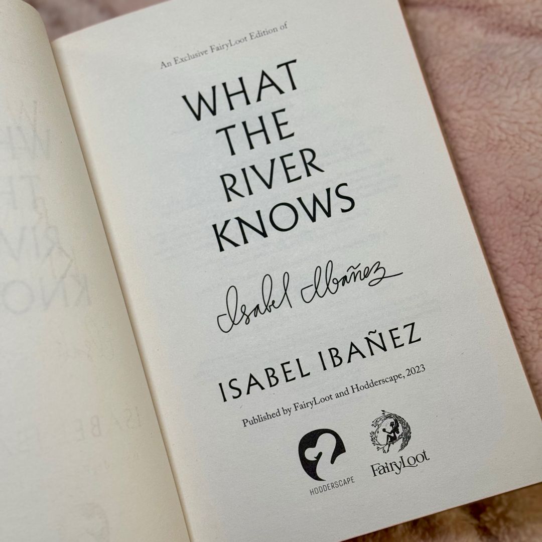 What The River Knows