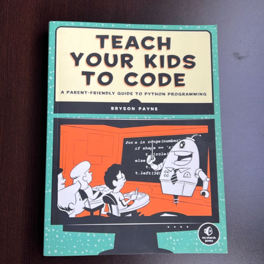 Teach Your Kids to Code